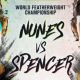 UFC 250 - Nunes vs Spencer - Résultats