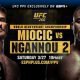 UFC 260 Résultat - Ngannou vs Miocic 2