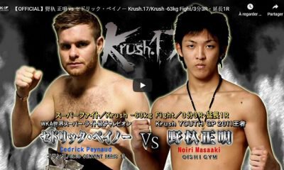 Masaaki Noiri vs Cédrick Peynaud - Full Fight Video - Krush.17