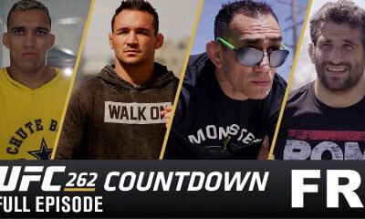 Countdown to UFC 262 - Oliveira vs Chandler - Vidéo version Française