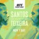 UFC Vegas 13 - Santos vs Teixeira - Résultats