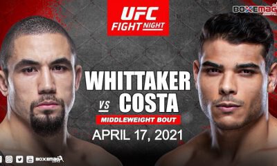 Robert Whittaker vs Paulo Costa en préparation pour l'UFC Fight Night du 17 avril