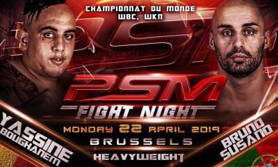 PSM FIGHT NIGHT - Yassine BOUGHANEM affrontera Bruno SUSANO