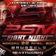 PSM FIGHT NIGHT - Yassine BOUGHANEM affrontera Bruno SUSANO