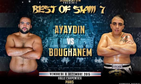 Yassine Boughanem vs Yuksel Ayaydin - Full Fight Video - Best of Siam 7