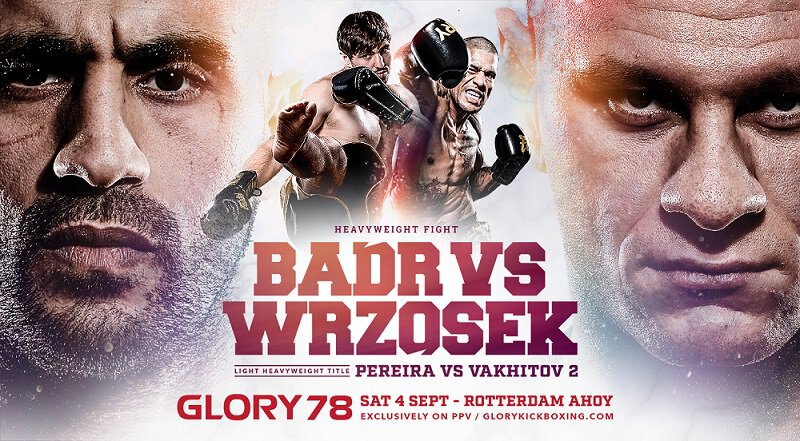Badr Hari vs Arkadiusz Wrzosek, nouvelle date officialisée pour le Glory 78